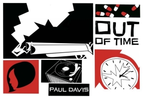 Paul Davis’ Out of Time – A Dublin’s Mod’s Tale